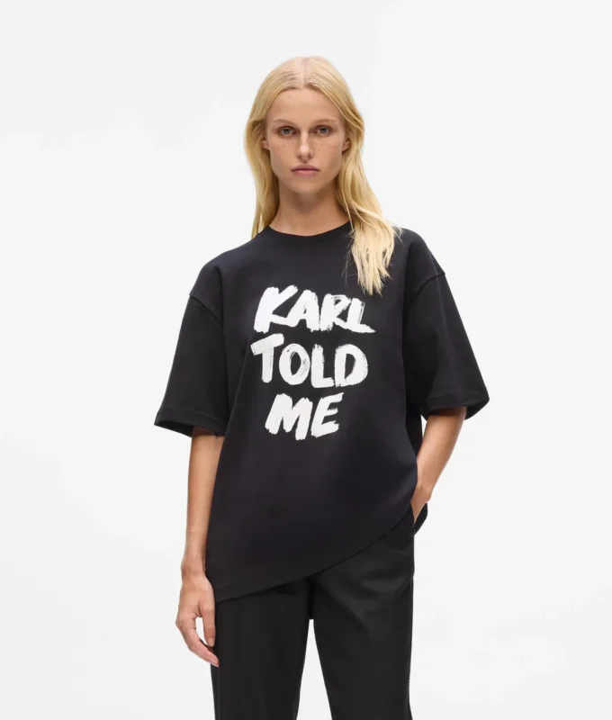 Camiseta holgada exclusiva «Karl told me»