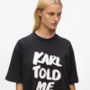 Camiseta holgada exclusiva «Karl told me»