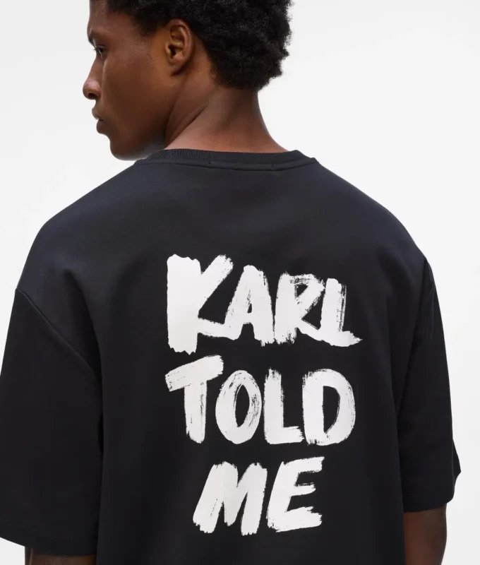 Camiseta holgada exclusiva «Karl told me»